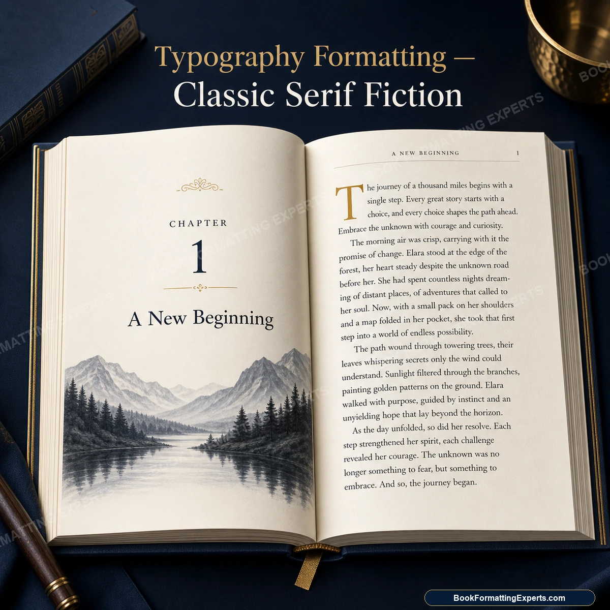 Typography formatting sample by Book Formatting Experts showing a classic serif fiction interior with a drop cap